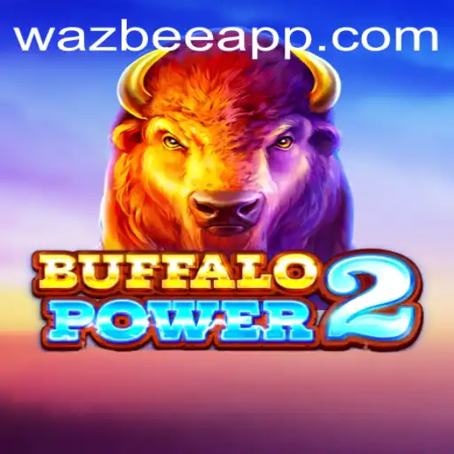 Buffalo Power 2: A Comprehensive Guide to Wazbee's Latest Gaming Sensation