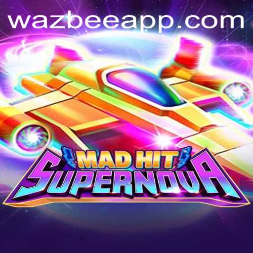Immerse Yourself in the Exciting World of MadHitSupernova and Wazbee