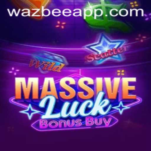 MassiveLuckBonusBuy: A Thrilling New Chapter in Online Gaming by Wazbee