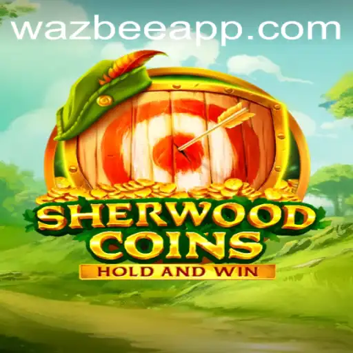 Discover the Enchanting World of SherwoodCoins: A Fusion of Fun and Strategy